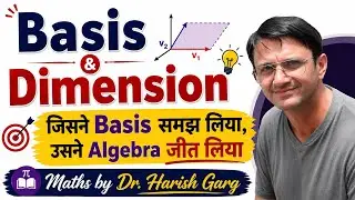 Part 1 - Basis and Dimension of a Vector Space