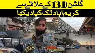 Gulshan par kia horaha hai Latest Update l Street in Karachi | Street View |