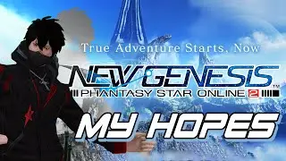 【Talk Time】What I Hope From PSO2 New Genesis