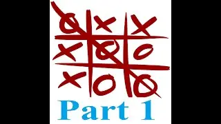 Project: Tic Tac Toe UI,  part 1