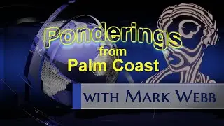 Ponderings from Palm Coast with Mark Webb - Ep037 - Ray Stevens
