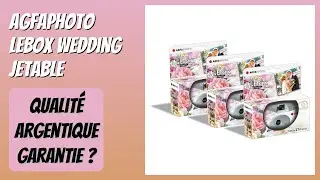 AVIS (2025) : AgfaPhoto LeBox Wedding Jetable. D&Eacute;TAILS