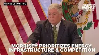 Gov. Morrisey announces priorities for West Virginia economy with energy leading the way