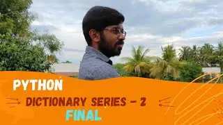 Dictionary Part-2 in Python | Python for beginners | Python in Tamil | @kalaistechiview4611