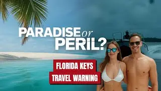 Is It Safe to Vacation in the Florida Keys?