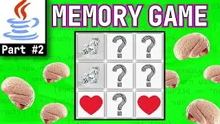 Build Memory Card Matching Game in Java | Part #2 | JavaFX Tutorial | Java OOP Project
