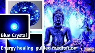 Amazing Crystal Energy Healing Colors Guided Meditation clears Aura,