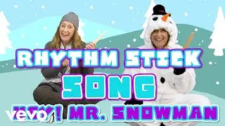 Sing Play Create - Hey Mr. Snowman Rhythm Stick Activity