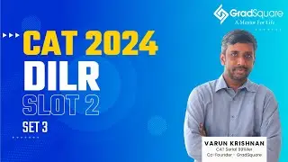 CAT 2024 - Слот 2 - Набор LRDI - 03 от наставника GradSquare г-на Варуна Кришнана