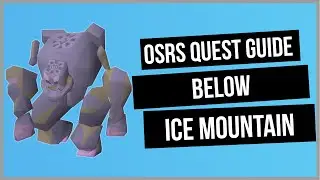 OSRS: Below Ice Mountain Quest Guide - Old School RuneScape