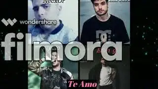 Necxor x Zarcort ft Cyclo  y Efen g  Te Amo 🇲🇽Mexy🇪🇸Esp