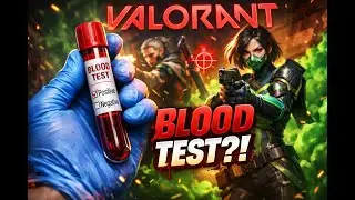 VALORANT LIVE BLOOD TEST DAY GAMEPLAY