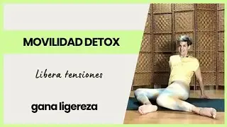 Movilidad Detox | Libera tensiones y gana ligereza 