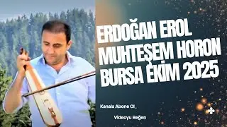 Erdoğan Erol-Muhteşem Horon Ozan Al Busenur Kaya Kına gecesi Ekim 2025  Bursa