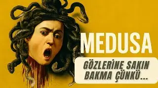 Güzel Bir Kadınken Medusa'ya Ne Oldu? Ressam Kendi Yüzünü Detaylara Nasıl Gizledi