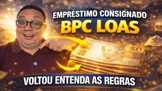 Empr&eacute;stimo consignado BPC LOAS voltou - Entenda as regras