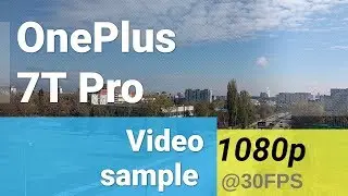 OnePlus 7T Pro 1080p at 30fps video sample - main camera