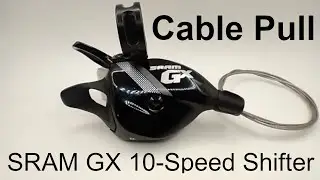 SRAM GX 10-Speed Shifter Cable Pull