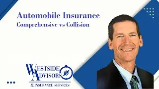 The difference between comprehensive and collision coverage