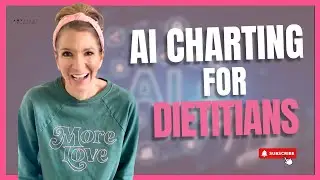 AI Charting for Dietitians