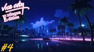 GTA: Vice City - Extiagon Edition playthrough - Part 4