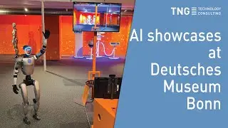 Virtual tour through TNG AI showcases @ Deutsches Museum Bonn