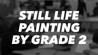 Still Life Painting by Grade 2 DSKI