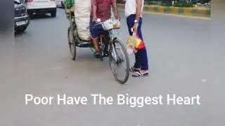 #Poor Have The Biggest Heart.