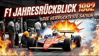 Formel 1 Weltmeisterschaft 1982 Saisonrückblick