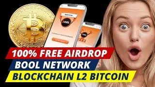 [FREE 100%] Airdrop Blockchain Layer 2 Bitcoin: BOOL Network Memberikan Token Gratis!