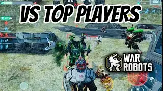 Facing Pro Players | Legend League | Intense Battle | War Robots Gameplay