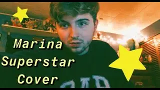 MARINA - Superstar (Cover) Mans World