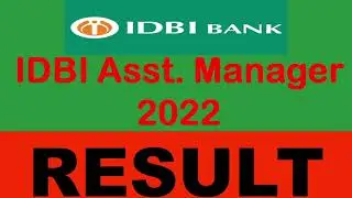 IDBI Asst. Manager 2022 Result #Idbiassistantmanager2022result #Idbiassistantmanagercutoff2022