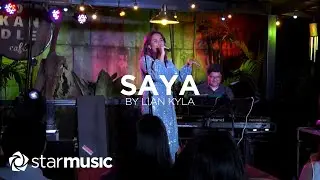 Saya - Lian Kyla | Unang Hakbang Intimate Gig
