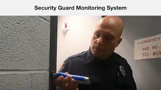 Security Guard Monitoring System