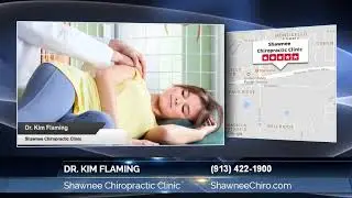 Dr. Kim Flaming Of Shawnee Chiropractic Clinic: Superb Tips On How To Find A First-class Chirop...