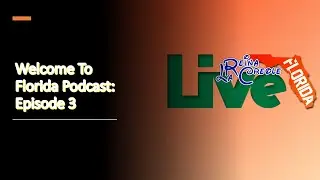 Welcome To Florida Podcast | Episode 3 | Family Florida History