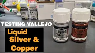 Scale Model Tips - Testing Vallejo Liquid Silver & Copper - This Is Great Metal Paint