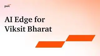 PwC India's report - AI Edge for Viksit Bharat