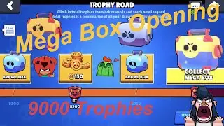 Mega Box Opening Reaching 9000 Trophies: *New* Brawl Stars: FreeToPlay (2019)