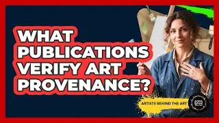 What Publications Verify Art Provenance?