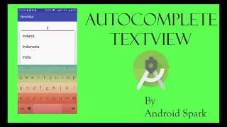 AutoCompleteTextView added with String Array in Android