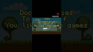 Video Game Documentaries