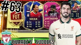 WE UNLOCKED FUTTIES SAINT-MAXIMIN AND BOUGHT TOTY VAN DIJK!!!! | SUAREZ'S SUCCESS #63