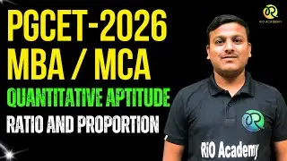 PGCET - MBA-MCA 2026 | RATIO AND PROPORTION | PGCET  2026 preparation for MBA MCA | #pgcetexam2026