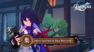 Honkai Star Rail Hidden Achievement How I Learned to Stop Worrying