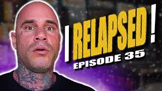 I RELAPSED! - The Shon Lindauer vlog Ep. 35