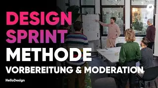 Design Sprint Methode 🇩🇪, Vorbereitung und Moderation