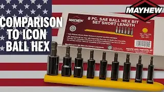 MAYHEW  8pc ball hex socket set. Compaired to Icon ball hex.