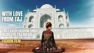 Taj Mahal Fashion Tribute -pravin talan